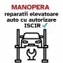 Manopera reparatii elevatoare auto cu autorizare ISCIR